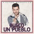Busco Un Pueblo (Bonus Tracks)