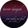 U Make Me Feel / Morph 2