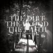 Dirt The Blood The Faith