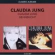 Classic Albums: Claudia Jung / Sehnsucht