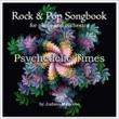 Rock & Pop Songbook: Psychedelic Times