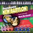 The New Babylon -original manuscript version : Fitz-Gerald / Basel Sinfonietta (2CD)