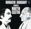 Horacio Guarany Canta A Martin