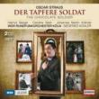 Der Tapfere Soldat : Kohler / Cologne Radio Orchestra, Kranzle, C.Stein, Dickie, Borst, etc (1993 Stereo)(2CD)