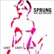 Lust Last Liebe