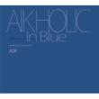 AIKHOLIC In Blue