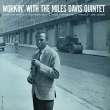 Workin With The Miles Davis Quintet (Bonus Track)