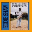 In The Land Of The Clossroads