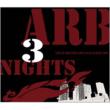 ARB 3 NIGHTS `Live at Shinjuku LOFT, 23.24.25.July.1999`