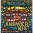 Stone Love Answer Mix Old School 2