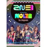 2NE1 1st Japan Tour ' NOLZA in Japan'