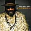Otis Taylor' s Contraband (Expanded Edition)