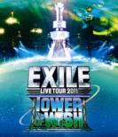 EXILE LIVE TOUR 2011 TOWER OF WISH `肢̓` y2g Blu-rayz