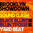 Brooklyn Showdown -The Good The Bad & The Ugly-