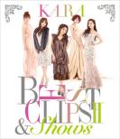 KARA BEST CLIPS 2 & SHOWS (Blu-ray)[First Press Limited Edition]