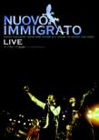 Nuovo Immigrato LIVE k[H[O2011 `̂悤