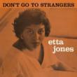 Don' t Go To Strangers / Something Nice