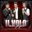 Il Volo...takes Flight (Live From The Detroit Opera House)