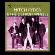 Flashback With Mitch Ryder & The Detroit Wheels