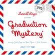 Graduation Mystery / Cosmic Action