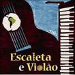 Escaleta E Violao