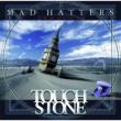 Mad Hatters