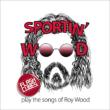 `sportin`Wood ?Play The Songs Of Roy Wood-`