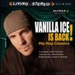 Vanilla Ice Is Back! Hip Hop Classics