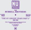 Burrell Brothers Present: Nu Groove Years Part 2
