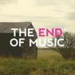 End* Of Music