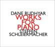 Piano Works: Schleiermacher