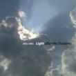 Light After The Shadows