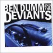 Ben Dumm & The Deviants