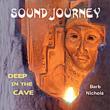 Sound Journey-deep In The Cave