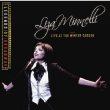 Legends Of Broadway: Liza Minnelli Live At Winter Garden