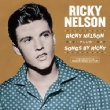 Ricky Nelson / Songs By Ricky