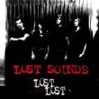 Lost Lost Demos, Sounds, Alternate Takes & Unused Songs