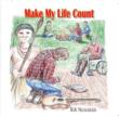 Make My Life Count