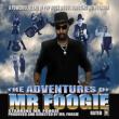 Adventures Of Mr.Foogie