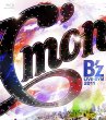 B' z LIVE-GYM 2011 -C' mon-