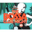 Bossa Club Night 2