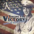 Singing For Victory: Songs Of World War II
