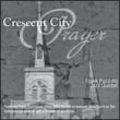 Crescent City Prayer