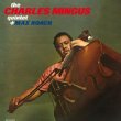Charles Mingus Quintet & Max Roach (180Odʔ)