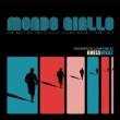 Mondo Giallo (The Best Of The Giallo Soundtracks 1968-74)