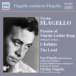 Passion of Martin Luther King, etc : N.Flagello / London Philharmonic, Ambrosian Singers, E.Flagello, etc