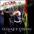 Reggae' s Coming