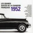 Grands Succes De La Chanson Francaise 1952