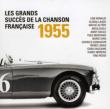 Grands Succes De La Chanson Francaise 1955