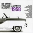 Grands Succes De La Chanson Francaise 1958